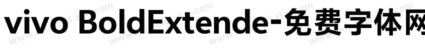 vivo BoldExtende字体转换